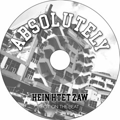 09.R.I.P HHZ (Hein Htet Zaw)Prod by HOT on the beatz