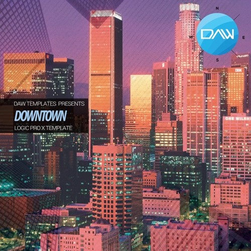 Stream Downtown Logic Pro X Template By Logic Pro X Templates Listen 