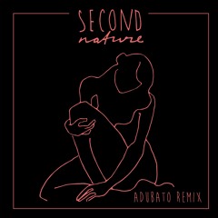 Second Nature (Adubato Remix)