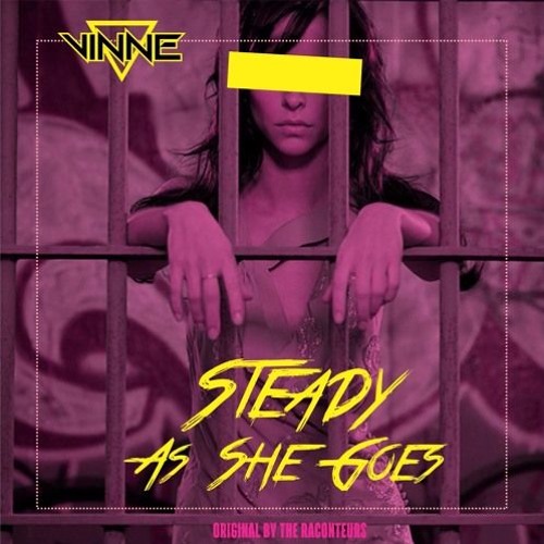 Steady As She Goes - VINNE (FREE DOWNLOAD em Comprar)