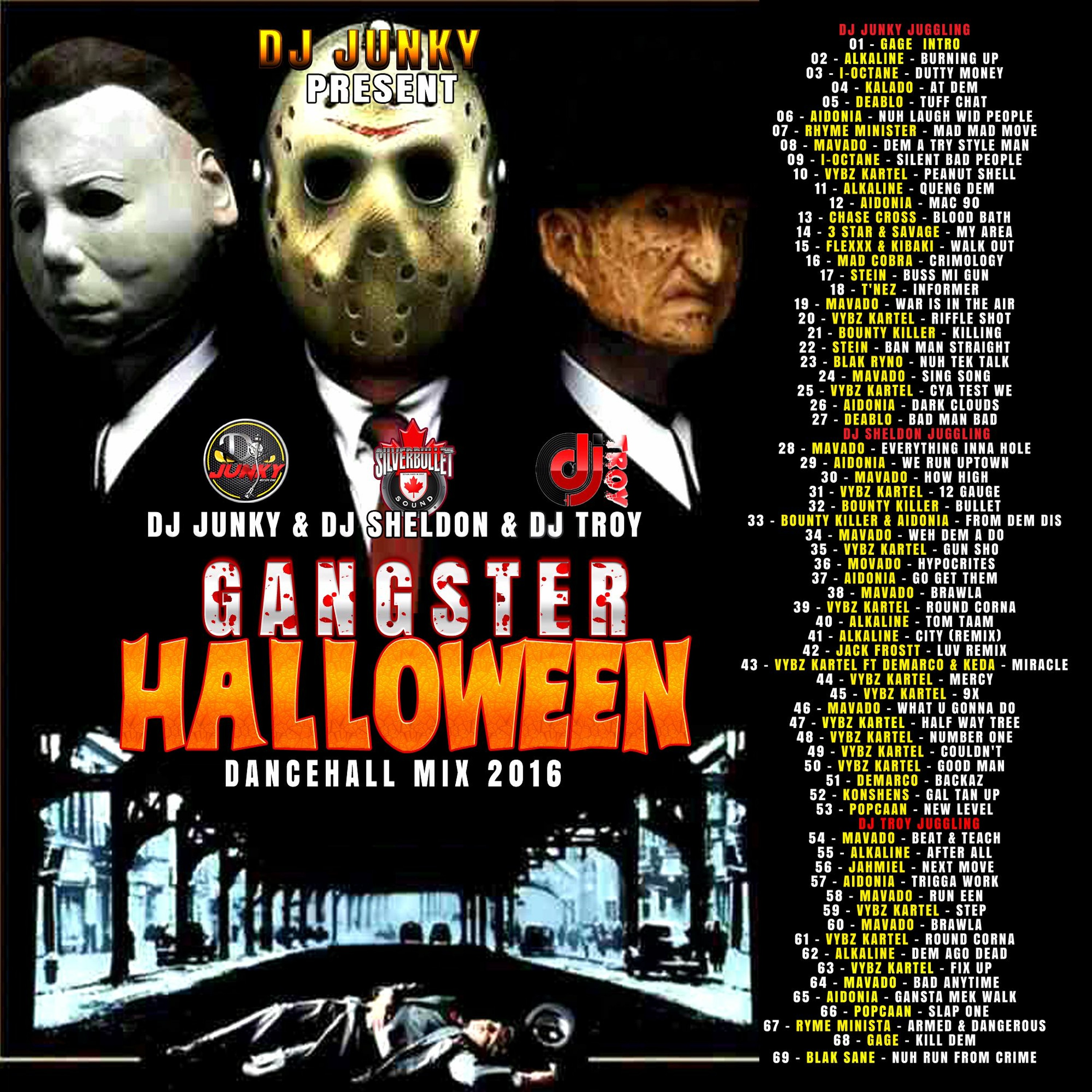 DJJUNKY x SILVER BULLET x DJTROY - GANGSTER HALLOWEEN MIXTAPE (OCT 2016) episode artwork