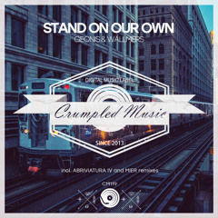 Geonis & Wallmers - Stand On Our Own (Mier Remix)
