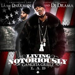 Well Respected - LA The Darkman (feat. Willie The Kid)