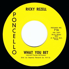 Ricky Rezell - What You Bet