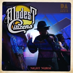 Modest Citizen with A Canon - Night Nurse