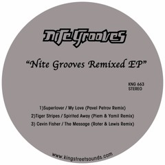 Superlover - My Love (Pavel Petrov Remix) /Nite Grooves/
