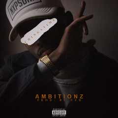 Ambitionz (Prod. YZD)