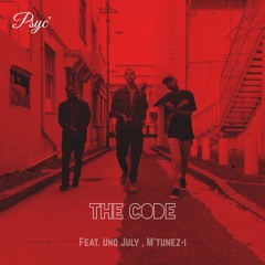 The Code (feat. Uno July, M'tunez-i)
