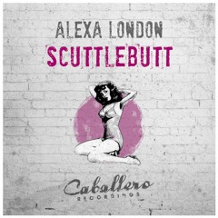 Alexa London - Scuttlebutt (Preview)