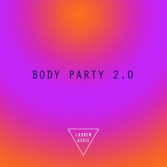 Body Party 2.0