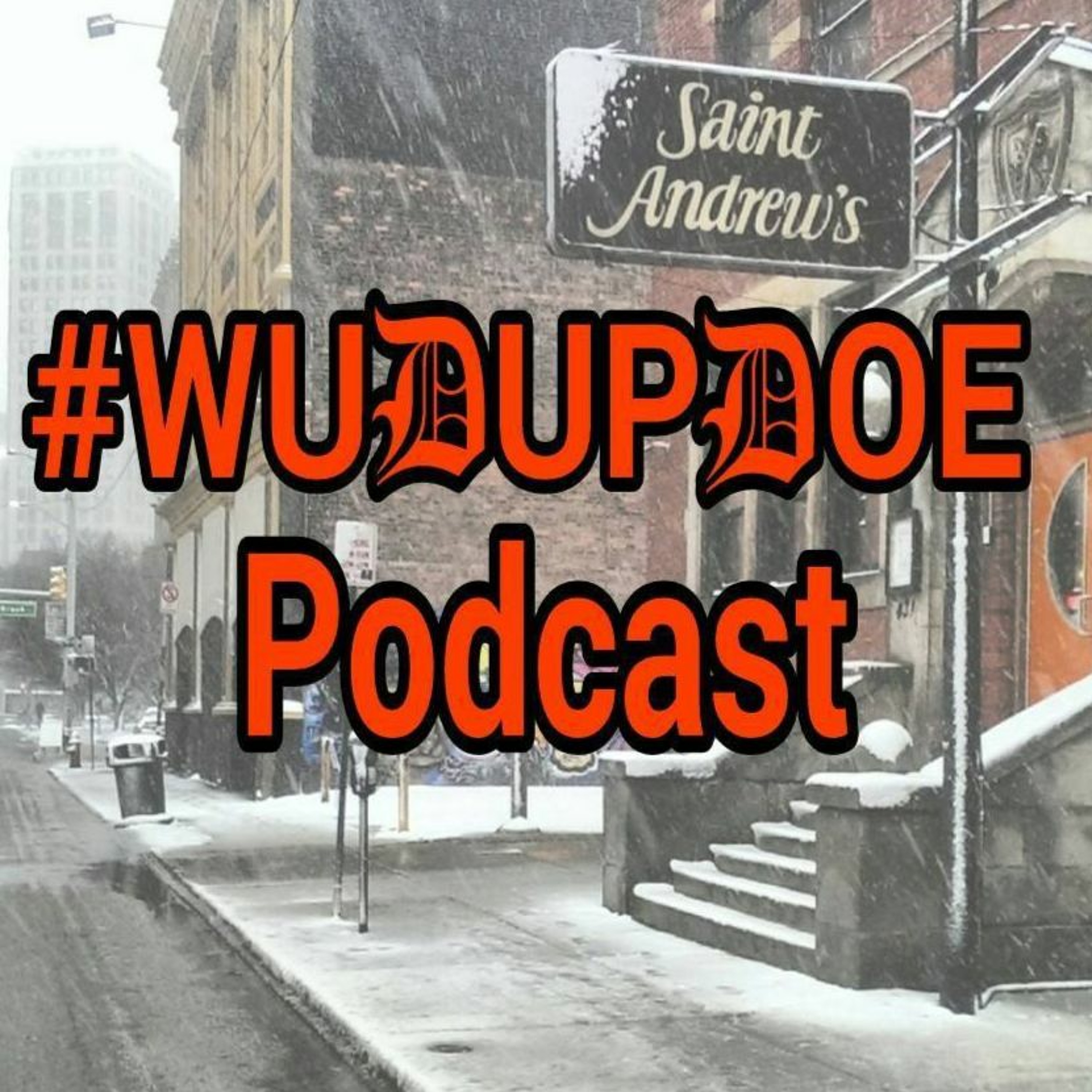 WudUpDoe Podcast