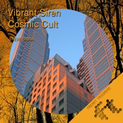 Steve Sibra- Vibrant Siren - Sample Release Date 03.10.16
