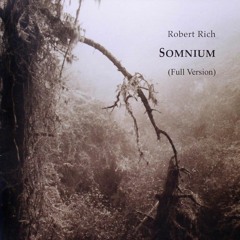 Robert Rich - Somnium Part I