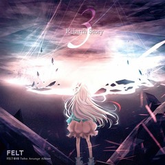 Listen to crescent moon by Shinki-sama in FELT-REBIRTH STORY III