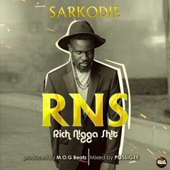 Sarkodie - RNS(Rich Nigga Shit) (Prod By M.O.G Mixed By PossiGee) Radio