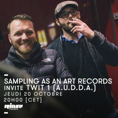 Sampling As An Art Records Rinse Fr Radio show 2016 10 GUEST Twit One / Hiphop Special /