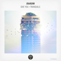 Joakuim - Tranquille