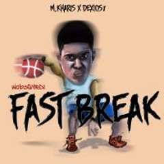 Fast Break