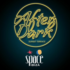 SPACE IBIZA - AFTER DARK - SUNSET TERRACE - AUG 2016