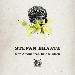 Stefan Braatz - Mon Amour feat. Eric D. Clark (And.ID Remix)