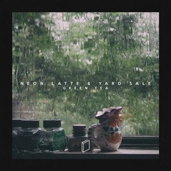 nota & Yard Sale - Green Tea [OUT NOW]