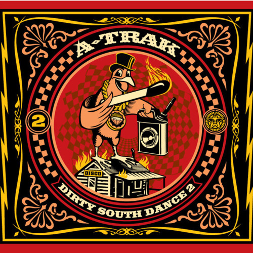 Stream 69ajc69 | Listen to a-trak dirty south dance 2
