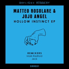 Matteo Rosolare & Jojo Angel - Instinct (Original Mix) [DRR031]