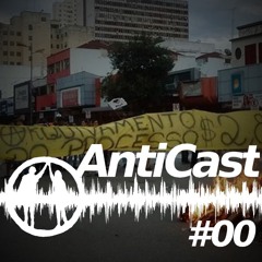 AntiCast #0 - Escolas ocupadas em Goiás
