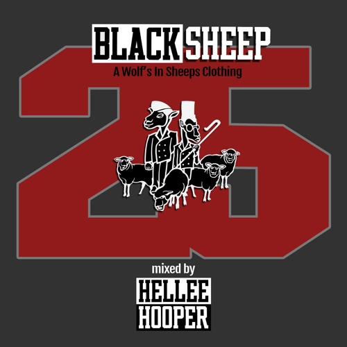 Black Sheep "A Wolf In Sheeps Clothing 25 Mix"