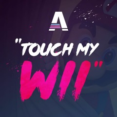 E5: Touch my Wii then make the Switch!