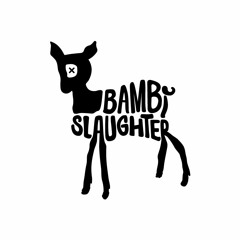 Bambi Slaughter EP Teaser
