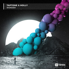 Taptone X Holly - WONDER