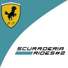 Rrari Paapi - Scurrderia Rides #2 (1nightinpaname)