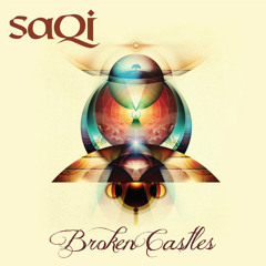 saQi - Broken Castles ft. Pharroh (House Remix)