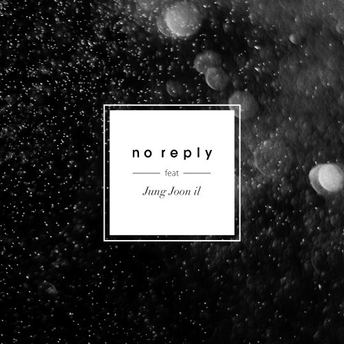 No Reply - Where is Love