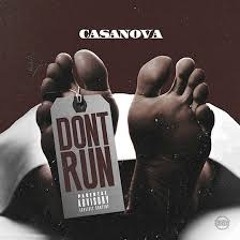 Casanova-Don't Run