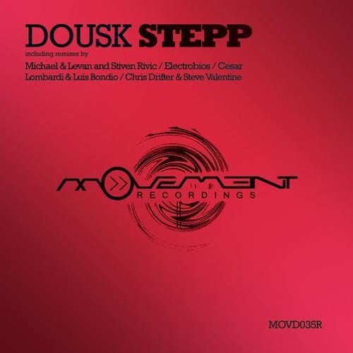 Dousk - Stepp (Michael & Levan And Stiven Rivic Remix)