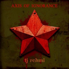 Axis of ignorance