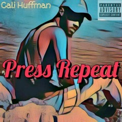 Press Repeat