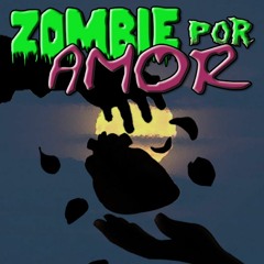 Zombie por amor
