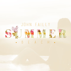 John Failly - Summer Beach (Vol.01)