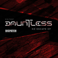 Dauntless & Sach - Nadir - Dispatch LTD 027 (CLIP) - OUT NOW