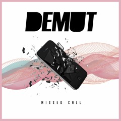 Missed Call (Original Mix)[Free Download]
