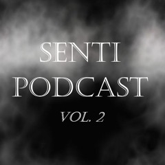 Senti Podcast - Vol. 2