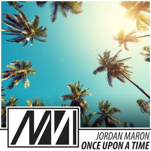 Once Upon A Time (Original Mix)