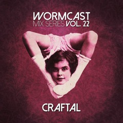 Wormcast Mix Series Volume 22  - Craftal