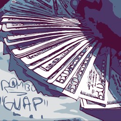 R@MBO-Guap (ProdBY DJ YoungKash)
