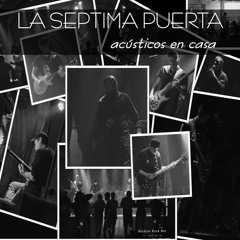 Cerca del Cielo - La Septima Puerta (Acusticos)