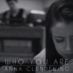 Who You Are - Jessie J - Anna Clendening Cover
