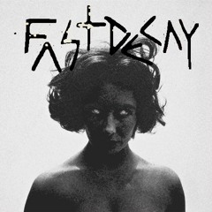 Fast Decay